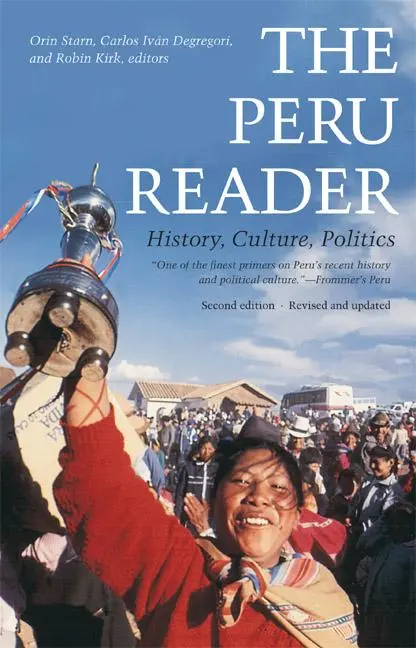 Cover: 9780822336495 | The Peru Reader – History, Culture, Politics | Orin Starn (u. a.)