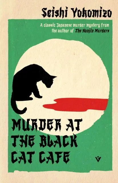 Cover: 9781805336495 | Murder at the Black Cat Cafe | Seishi Yokomizo | Taschenbuch | 224 S.