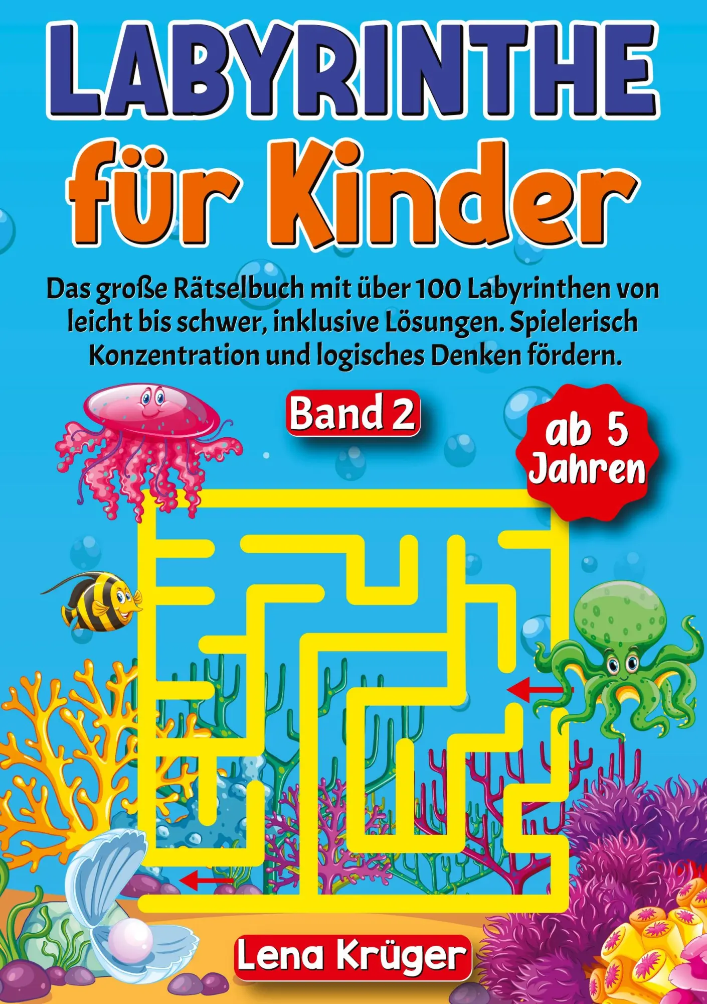 Cover: 9783384156495 | Labyrinthe für Kinder ab 5 Jahren - Band 2 | Lena Krüger | Taschenbuch