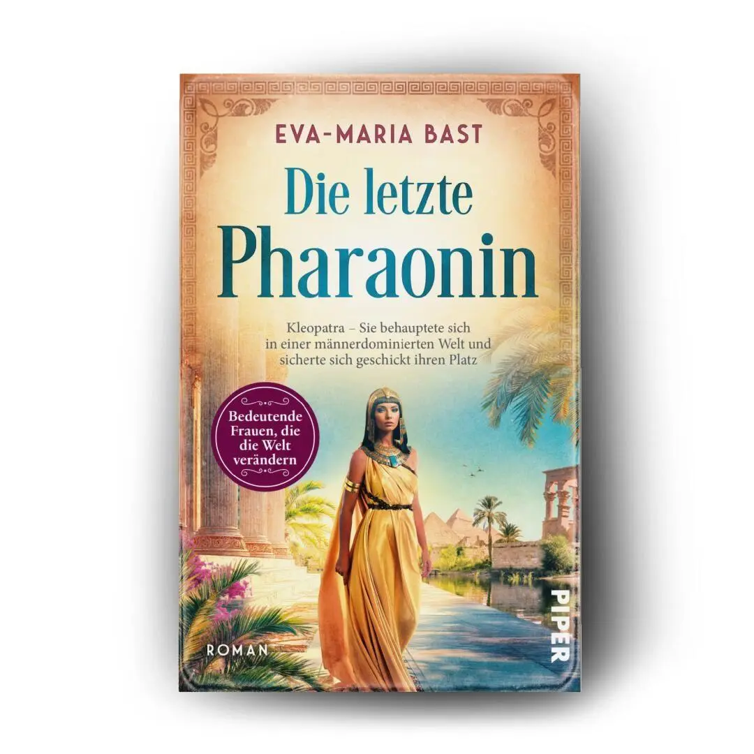 Bild: 9783492066495 | Die letzte Pharaonin | Eva-Maria Bast | Taschenbuch | 384 S. | Deutsch