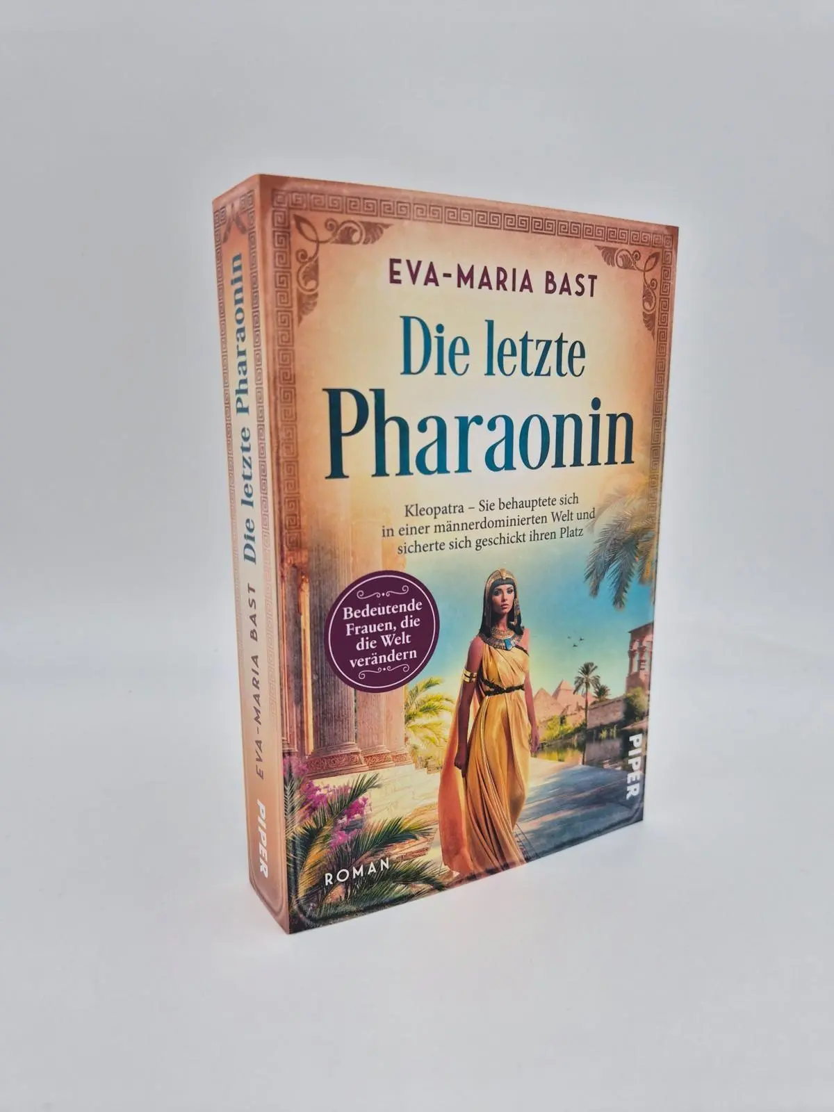 Bild: 9783492066495 | Die letzte Pharaonin | Eva-Maria Bast | Taschenbuch | 384 S. | Deutsch