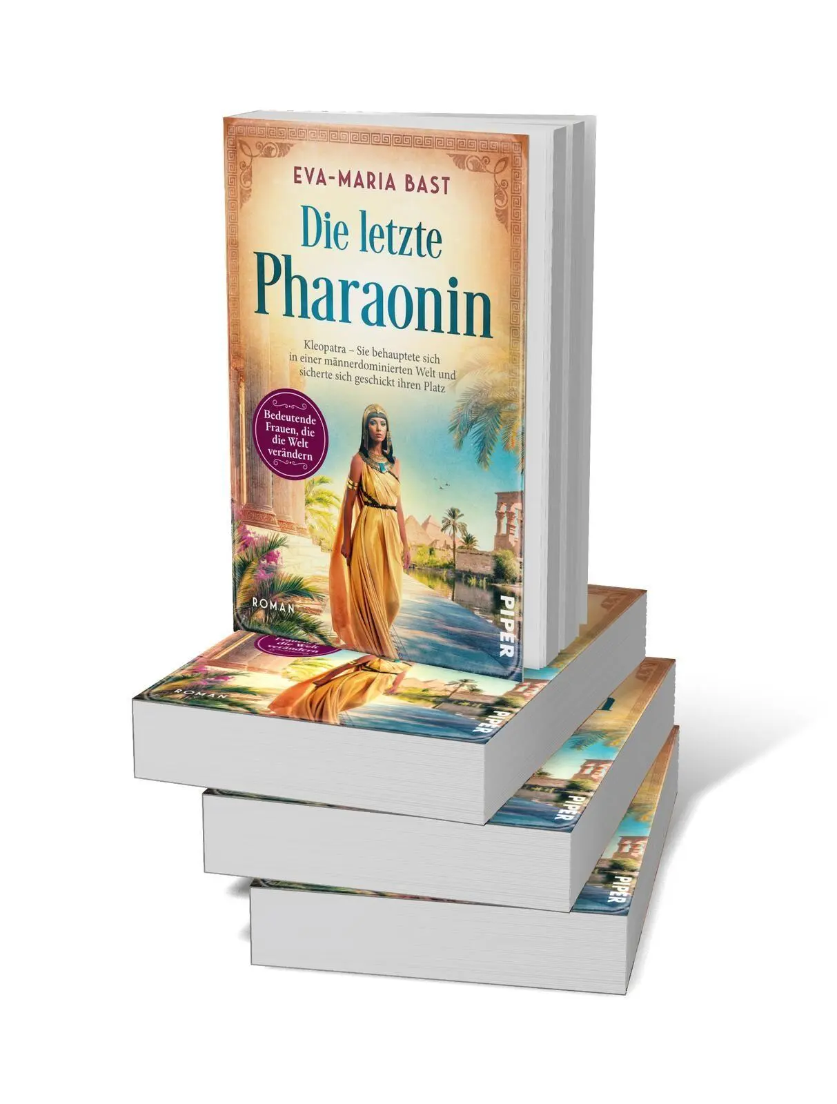 Bild: 9783492066495 | Die letzte Pharaonin | Eva-Maria Bast | Taschenbuch | 384 S. | Deutsch