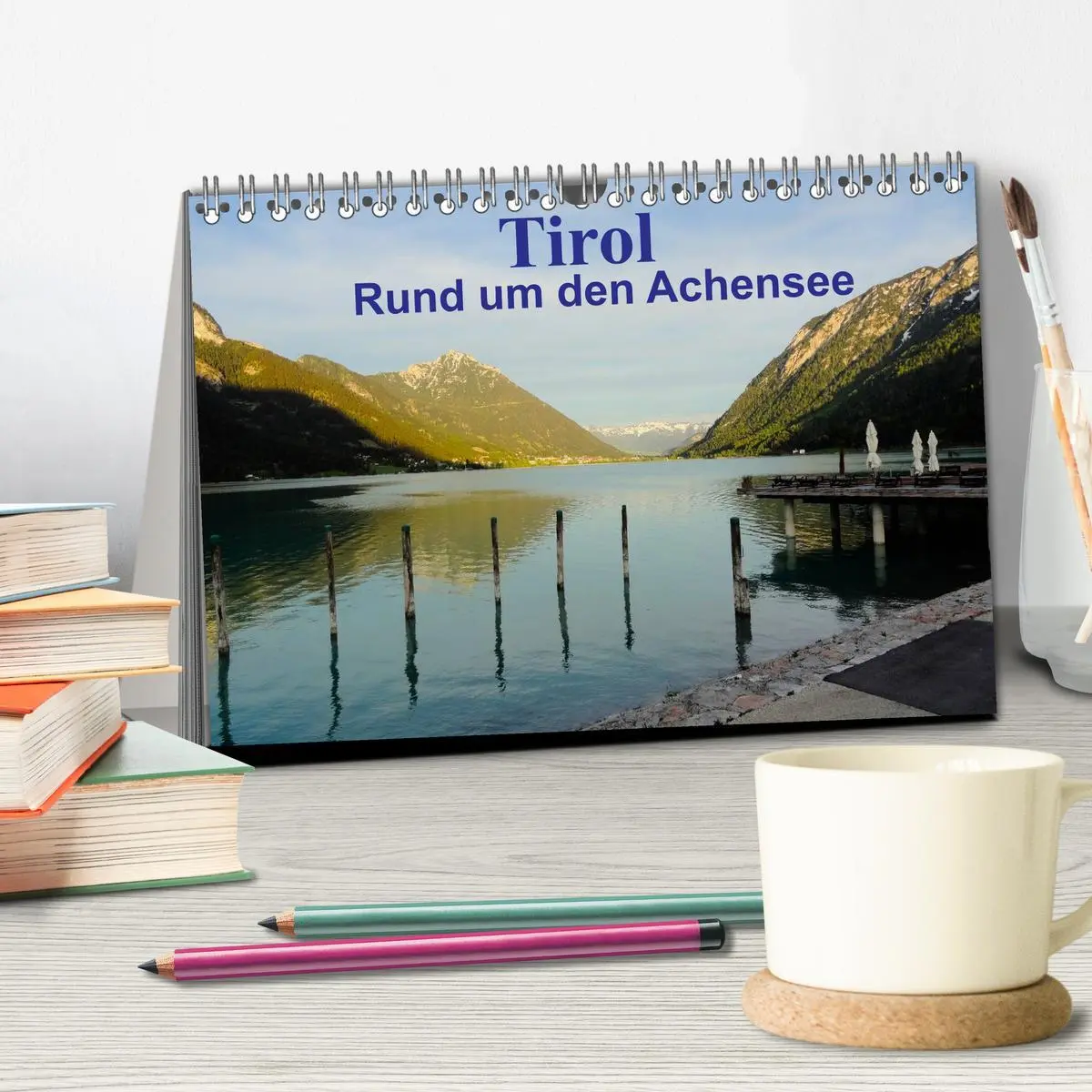 Bild: 9783516126495 | Tirol - Rund um den Achensee (Tischkalender 2026 DIN A5 quer),...