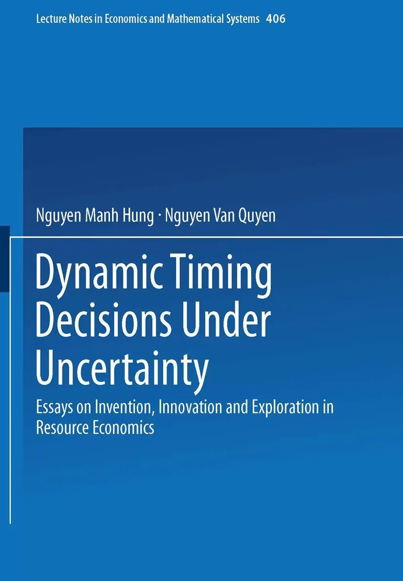 Cover: 9783540576495 | Dynamic Timing Decisions Under Uncertainty | Nguyen M. Hung (u. a.)
