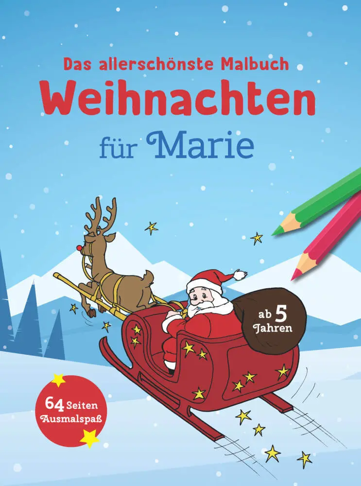Cover: 9783849936495 | Das allerschönste Malbuch Weihnachten für Marie | Taschenbuch | 2022