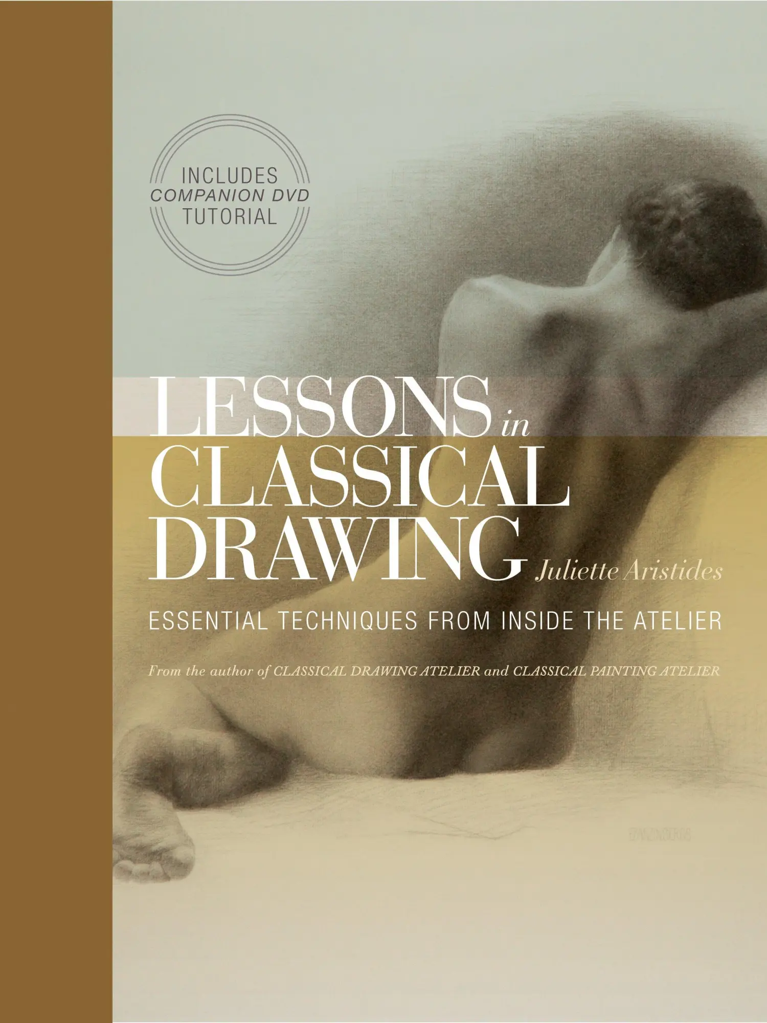 Cover: 9780823006595 | Lessons in Classical Drawing | Juliette Aristides | Taschenbuch | 2011
