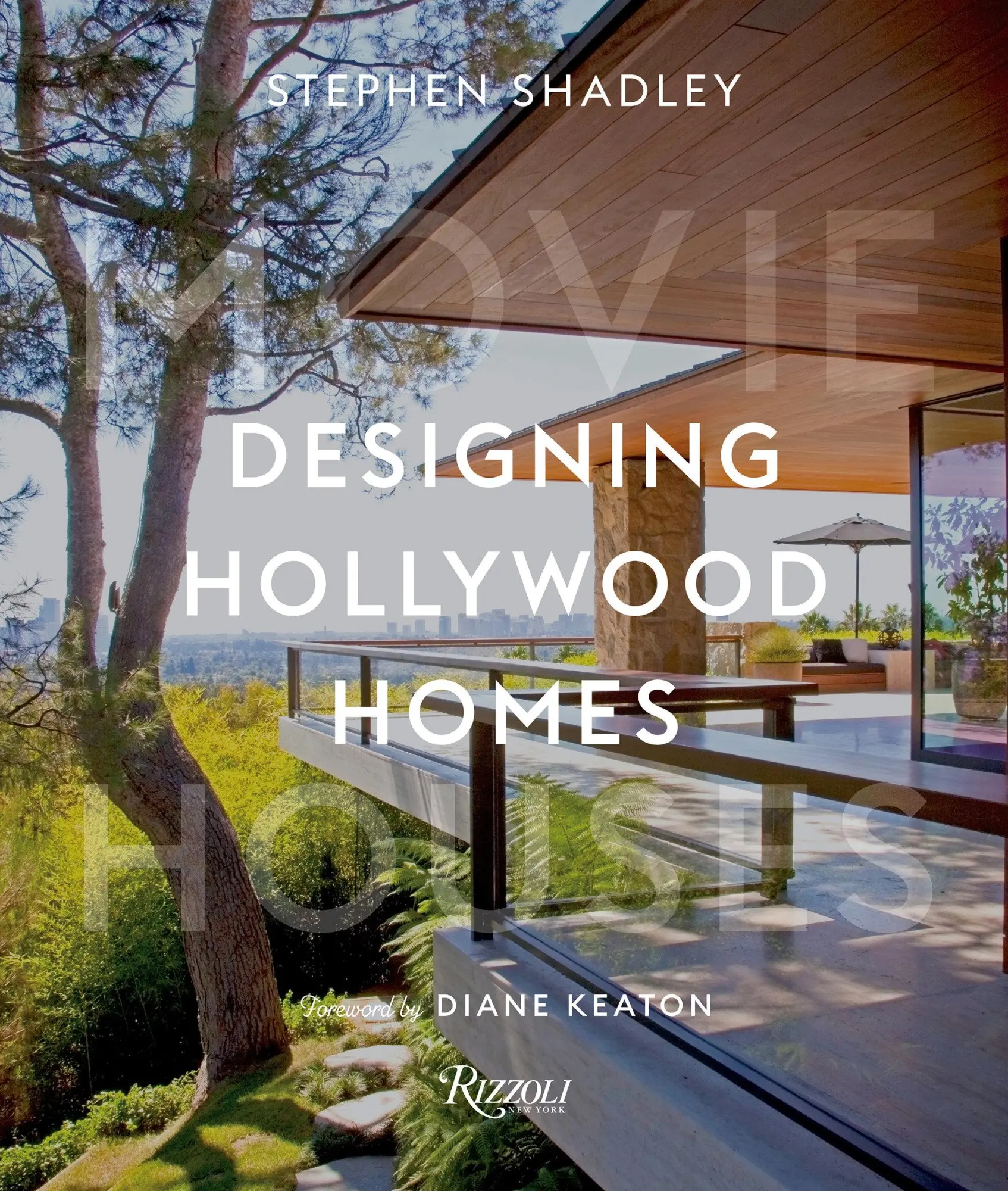 Cover: 9780847866595 | Designing Hollywood Homes | Movie Houses | Stephen Shadley (u. a.)