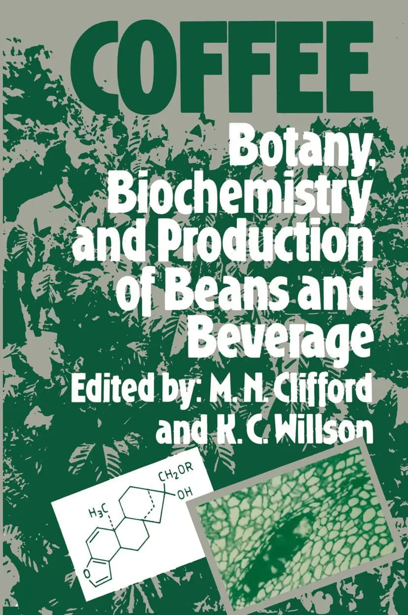 Cover: 9781461566595 | Coffee | Botany, Biochemistry and Production of Beans and Beverage