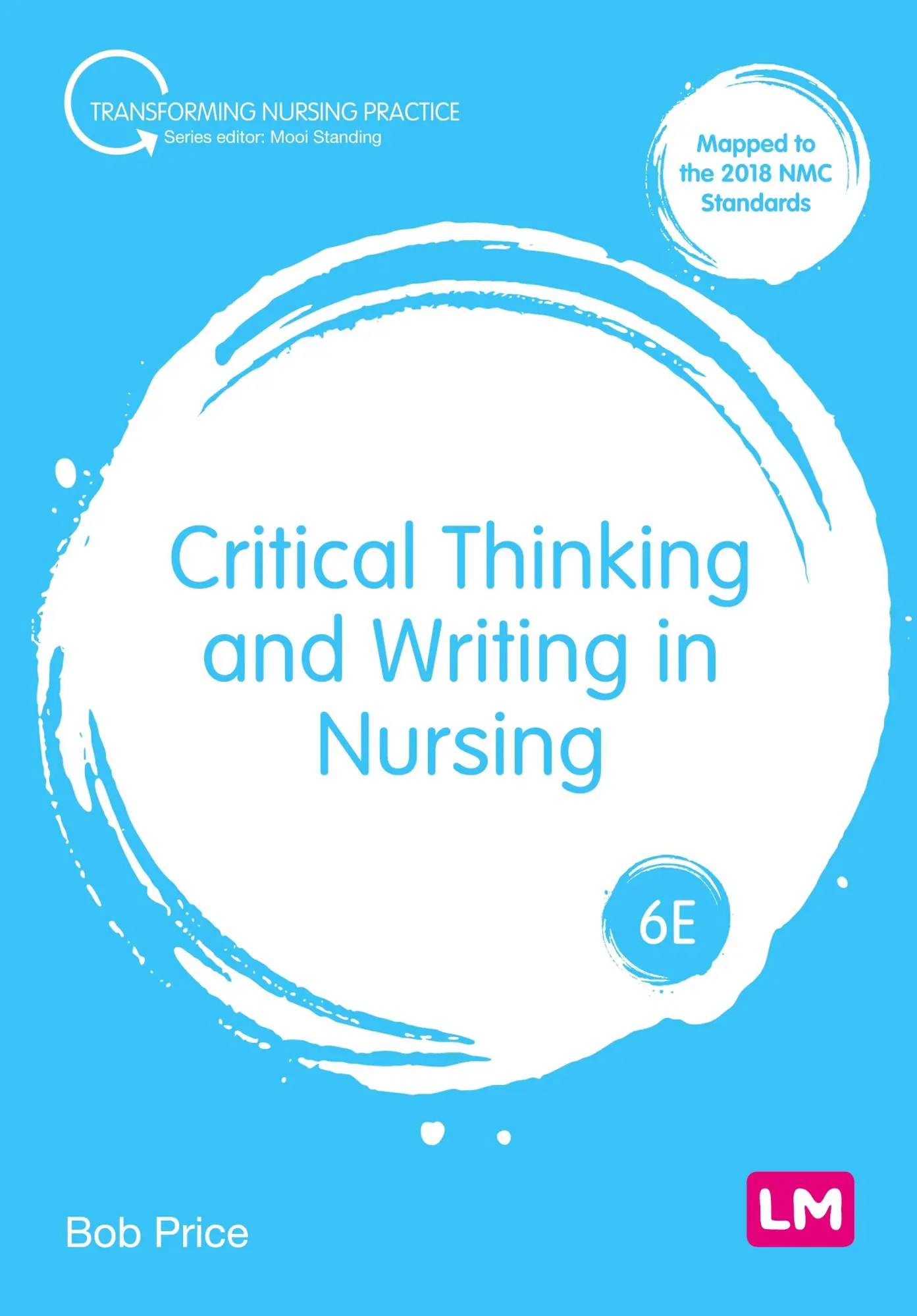 Cover: 9781529666595 | Critical Thinking and Writing in Nursing | Bob Price | Taschenbuch