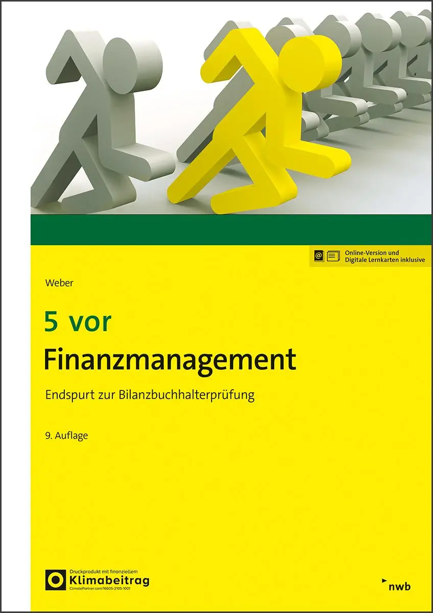Cover: 9783482606595 | 5 vor Finanzmanagement | Endspurt zur Bilanzbuchhalterprüfung | Weber