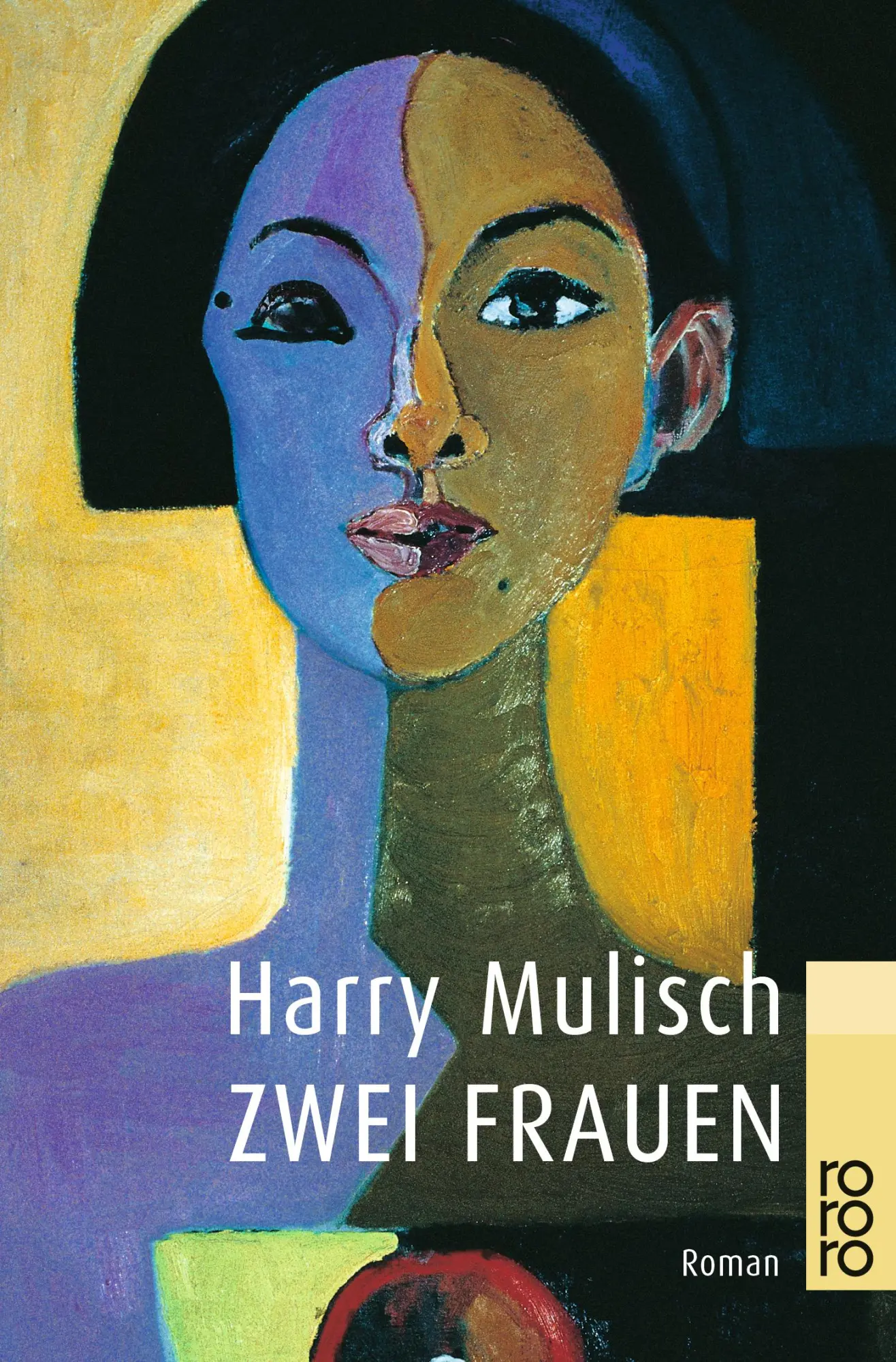 Cover: 9783499226595 | Zwei Frauen | Harry Mulisch | Taschenbuch | 192 S. | Deutsch | 2000