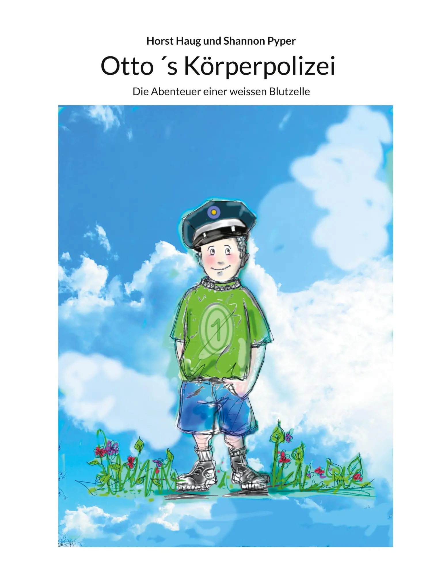 Cover: 9783769356595 | Otto ´s Körperpolizei | Die Abenteuer einer weissen Blutzelle | Buch