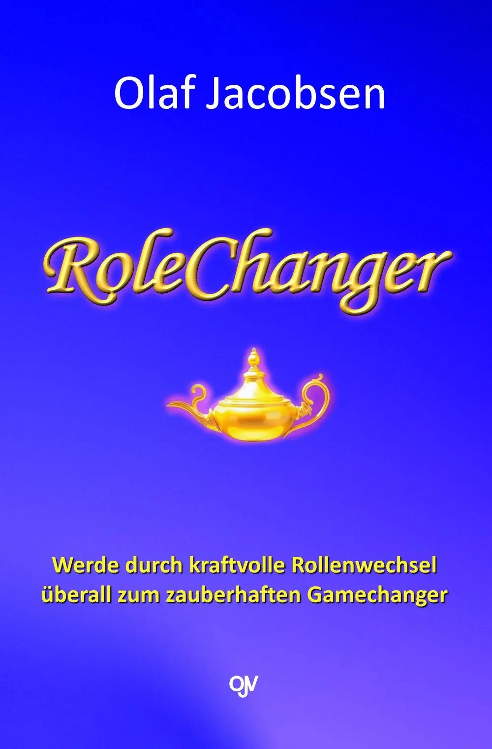 Cover: 9783936116595 | RoleChanger | Olaf Jacobsen | Taschenbuch | 194 S. | Deutsch | 2026