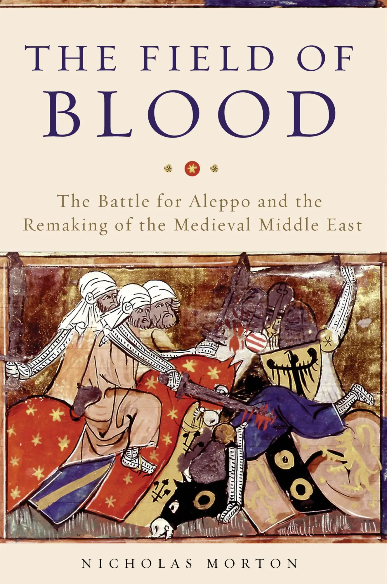 Cover: 9780465096695 | The Field of Blood | Nicholas Morton | Buch | Englisch | 2018