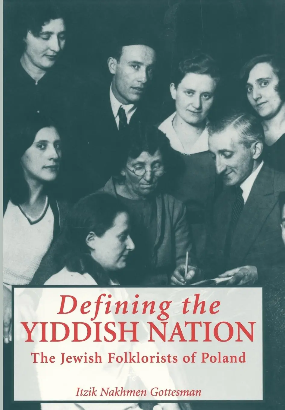 Cover: 9780814326695 | Defining the Yiddish Nation | The Jewish Folklorists of Poland | Buch