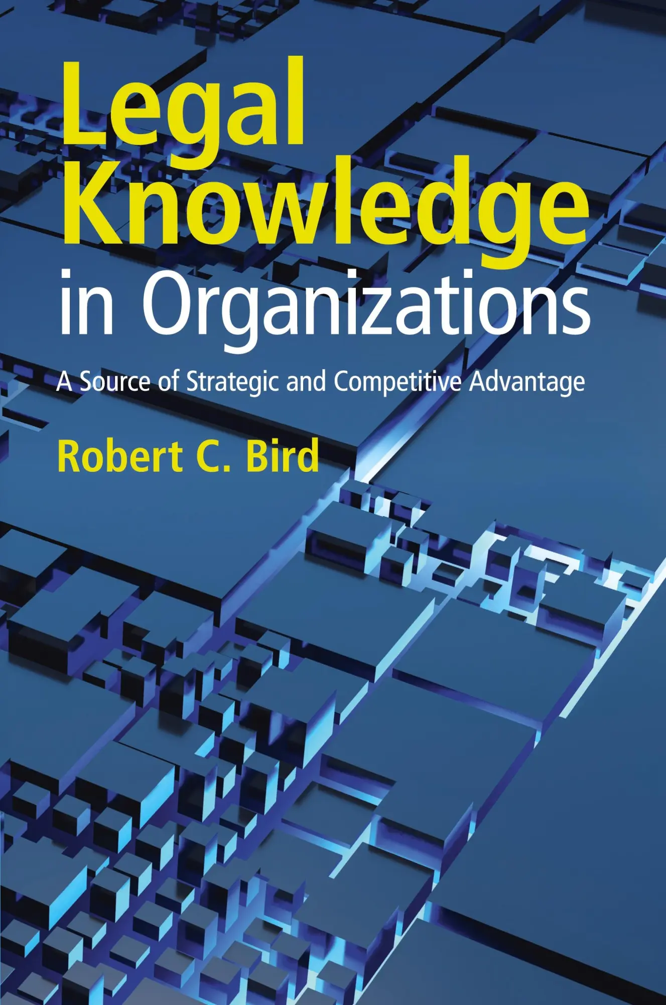 Cover: 9781009596695 | Legal Knowledge in Organizations | Robert C. Bird | Taschenbuch | 2025