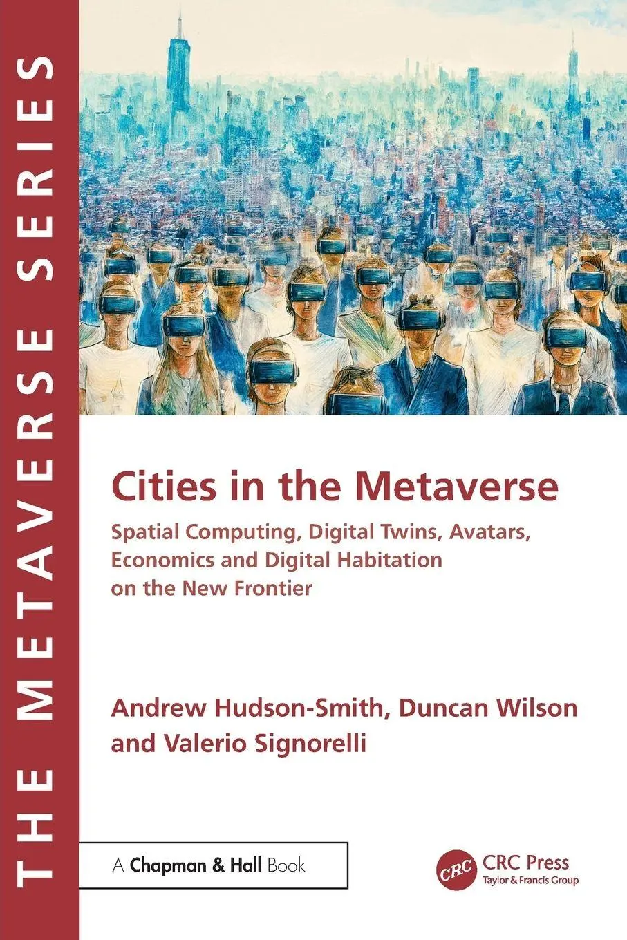 Cover: 9781032576695 | Cities in the Metaverse | Andrew Hudson-Smith (u. a.) | Taschenbuch