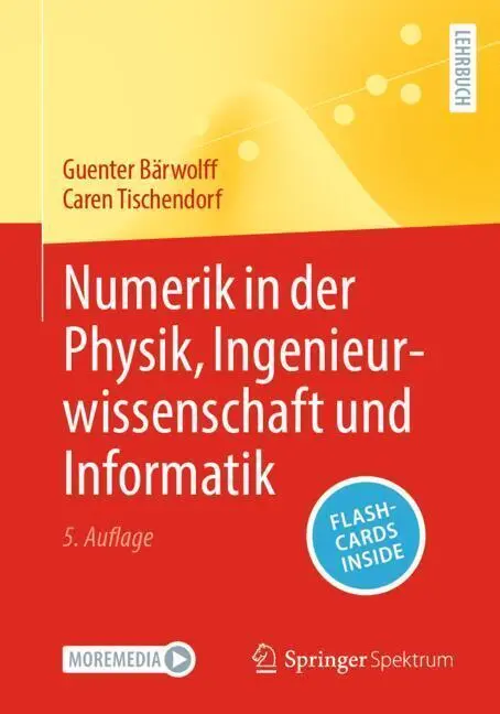 Cover: 9783662706695 | Numerik in der Physik, Ingenieurwissenschaft und Informatik, m. 1...