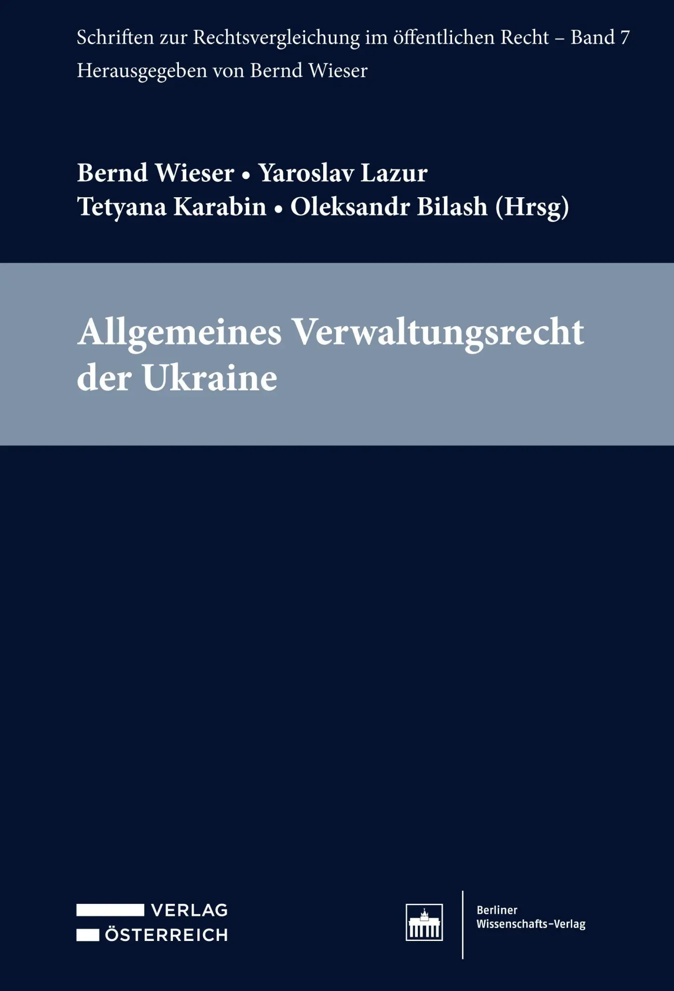 Cover: 9783830556695 | Allgemeines Verwaltungsrecht der Ukraine | Bernd Wieser (u. a.) | Buch