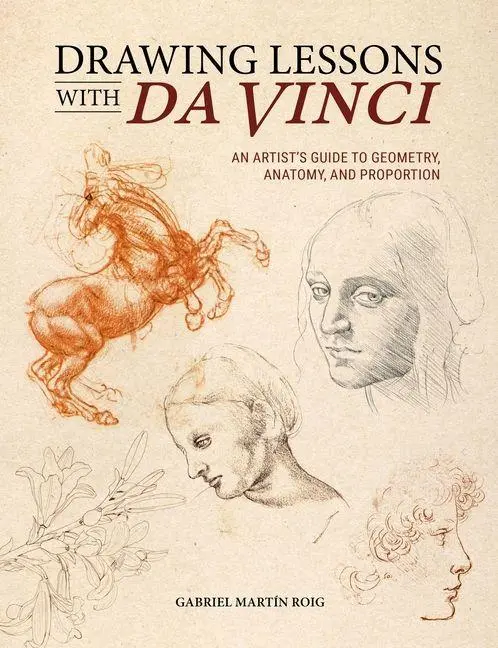 Cover: 9781446316795 | Drawing Lessons with Da Vinci | Gabriel Martin Roig | Taschenbuch