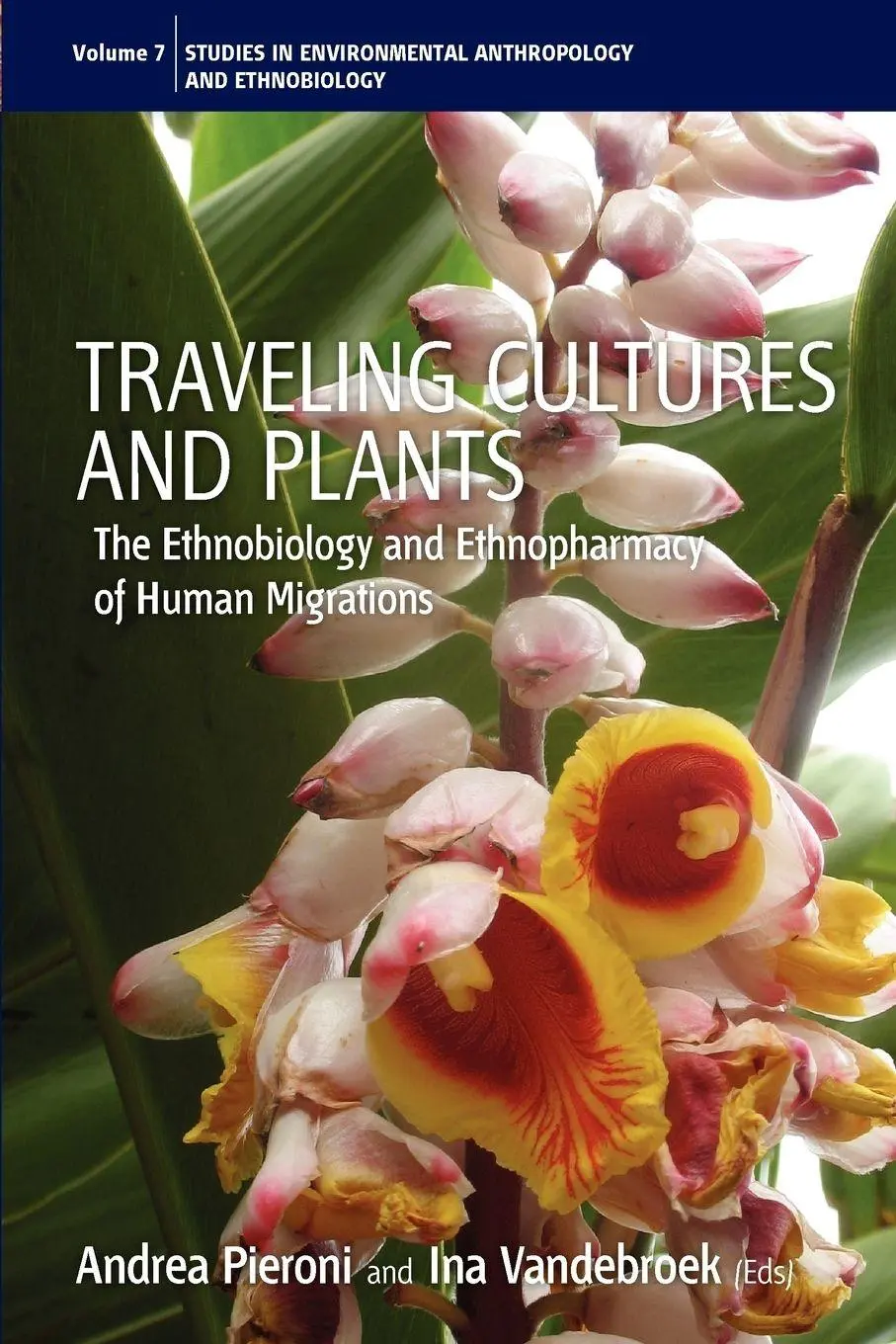 Cover: 9781845456795 | Traveling Cultures and Plants | Andrea Pieroni (u. a.) | Taschenbuch