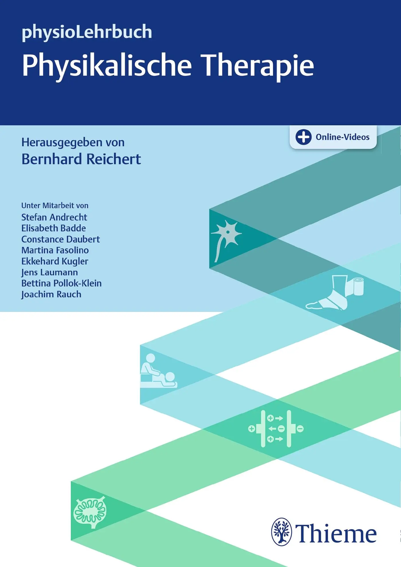 Cover: 9783132426795 | Physikalische Therapie | Bernhard Reichert | Bundle | Broschiert (KB)