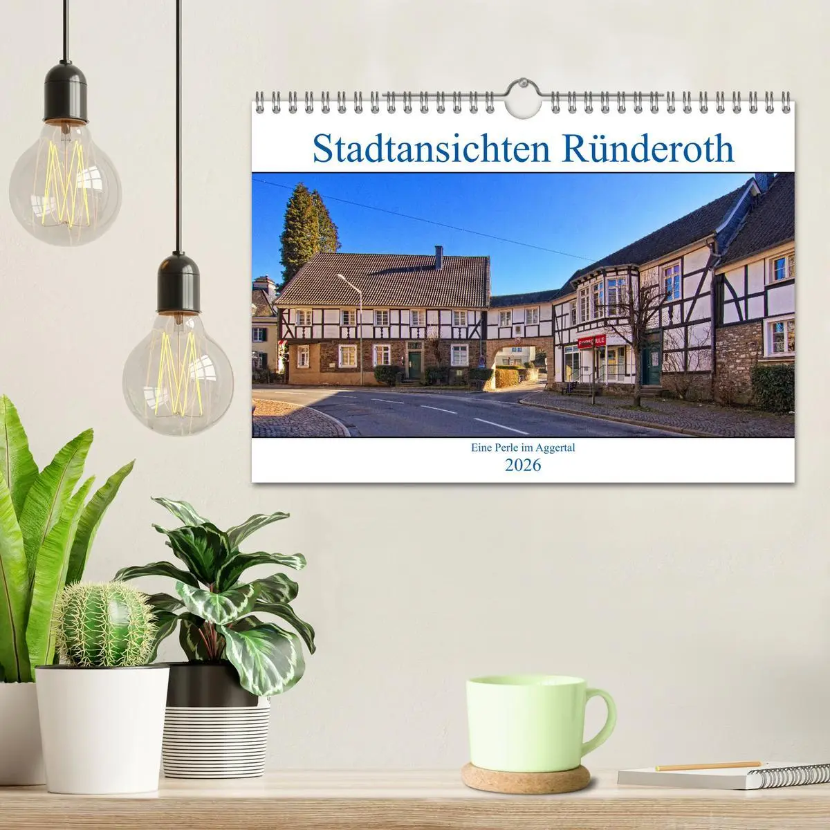 Bild: 9783457626795 | Stadtansichten Ründeroth (Wandkalender 2026 DIN A4 quer), CALVENDO...