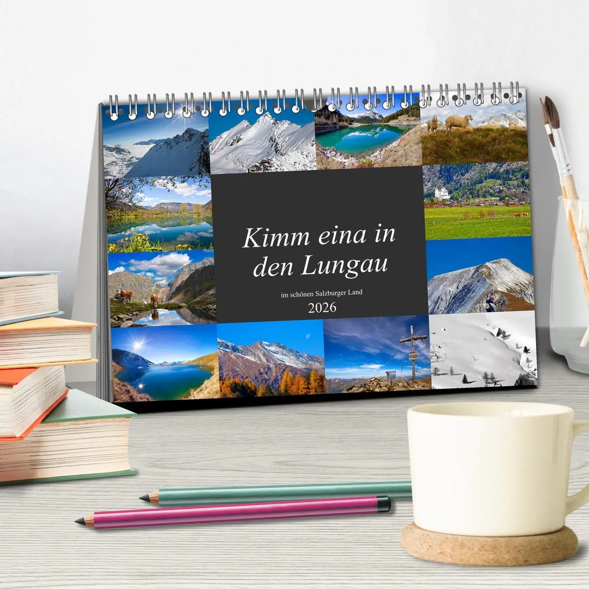 Bild: 9783457866795 | Kimm eina in den Lungau (Tischkalender 2026 DIN A5 quer), CALVENDO...