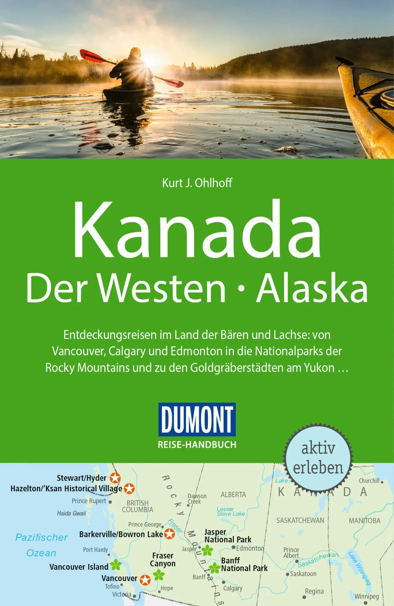 Cover: 9783616016795 | DUMONT Reise-Handbuch Reiseführer Kanada, Der Westen, Alaska | Ohlhoff