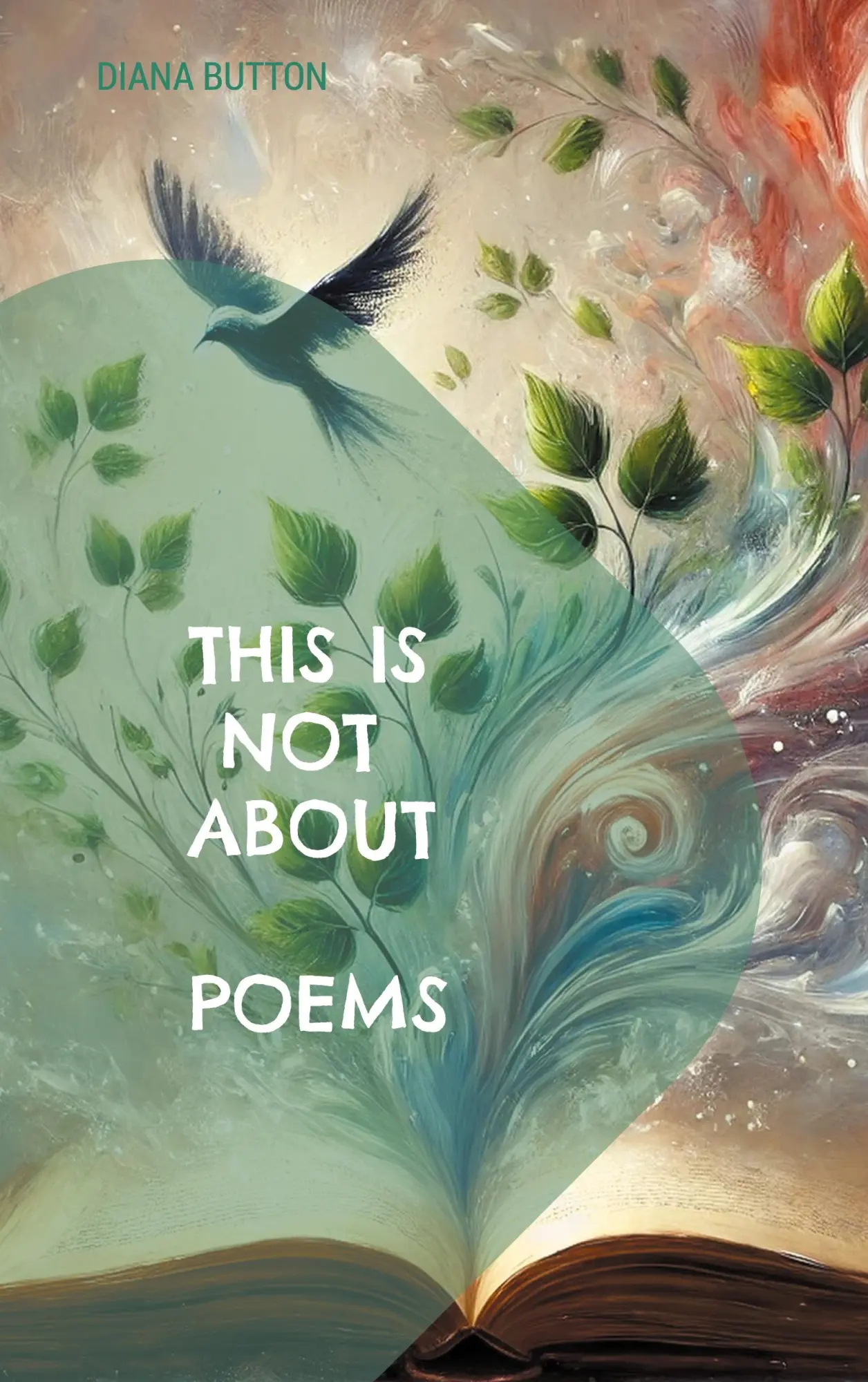 Cover: 9783819206795 | This Is Not About Poems | Diana Button | Taschenbuch | Englisch | 2025