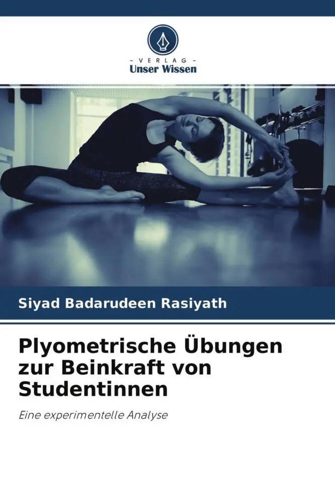 Cover: 9786204706795 | Plyometrische Übungen zur Beinkraft von Studentinnen | Rasiyath | Buch