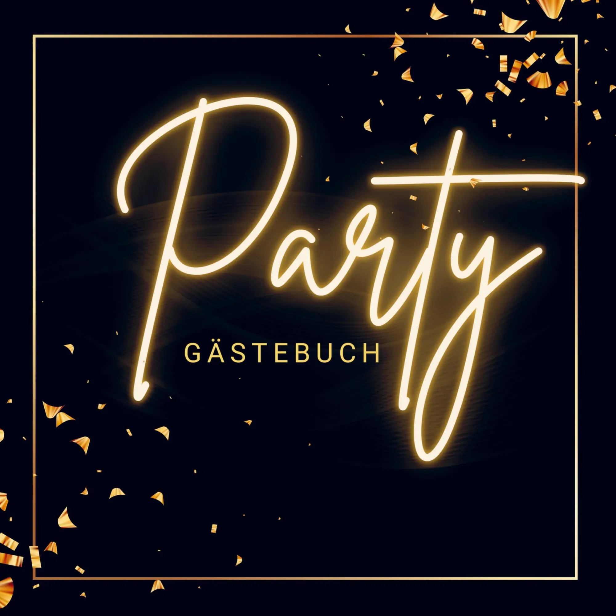 Cover: 9789403706795 | Gästebuch "Party"- Premium Gästebuch Blanko | Sara Klein | Buch | 2023