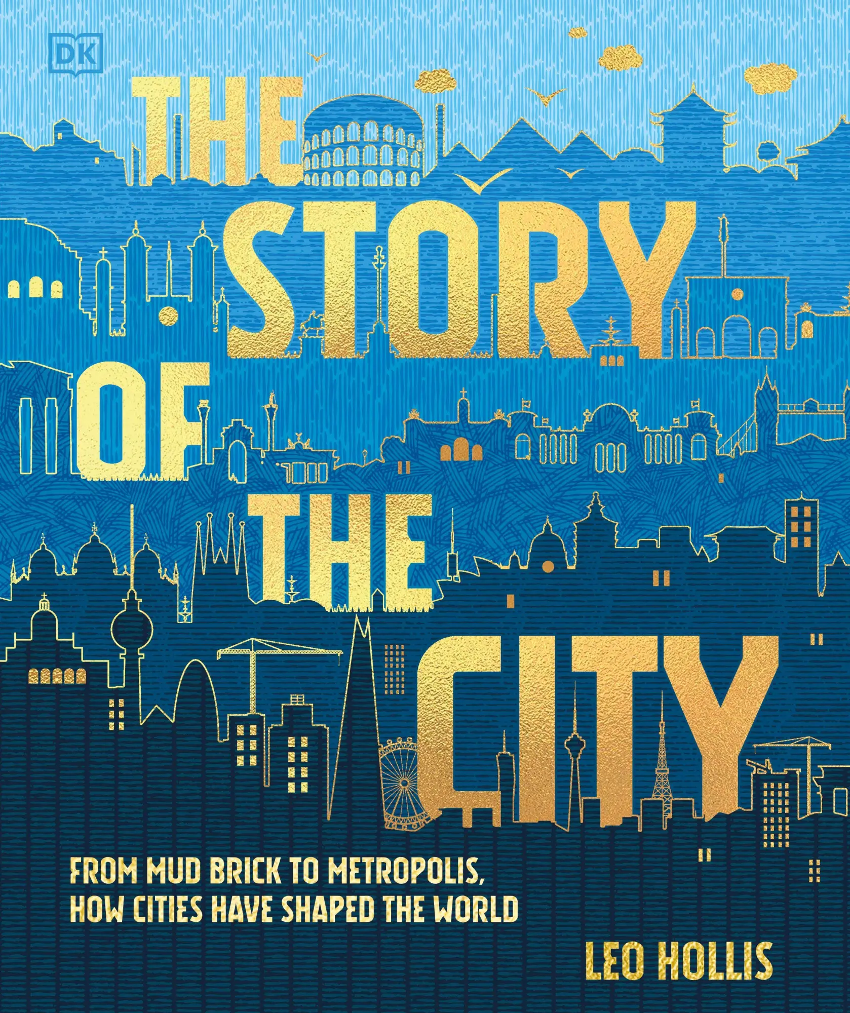 Cover: 9780241786895 | The Story of the City | A Human Experiment 9,000 Years in the Making