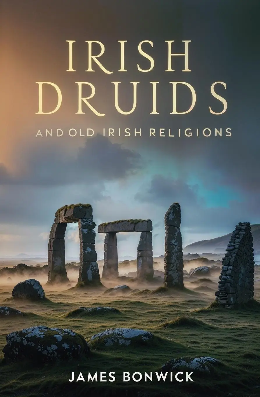 Cover: 9781397666895 | Irish Druids And Old Irish Religions | James Bonwick | Taschenbuch