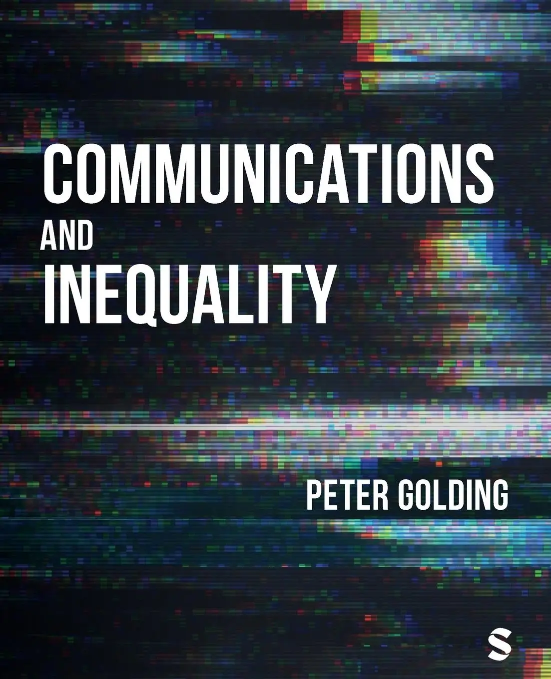 Cover: 9781473966895 | Communications and Inequality | Peter Golding | Taschenbuch | Englisch