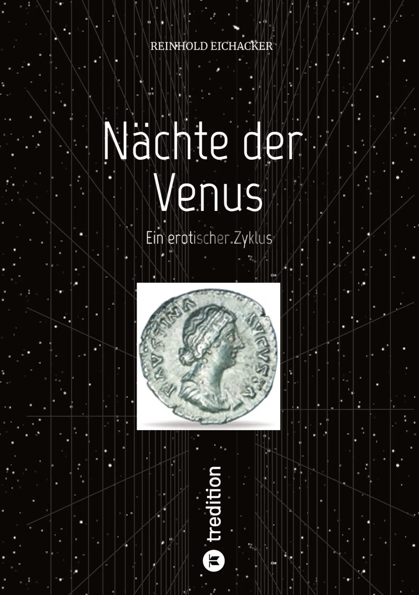 Cover: 9783384596895 | Nächte der Venus | Ein erotischer Zyklus | Reinhold Eichacker | Buch