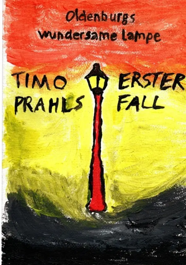 Cover: 9783754926895 | Oldenburgs wundersame Lampe | Timo Prahls erster Fall | Fraedrich