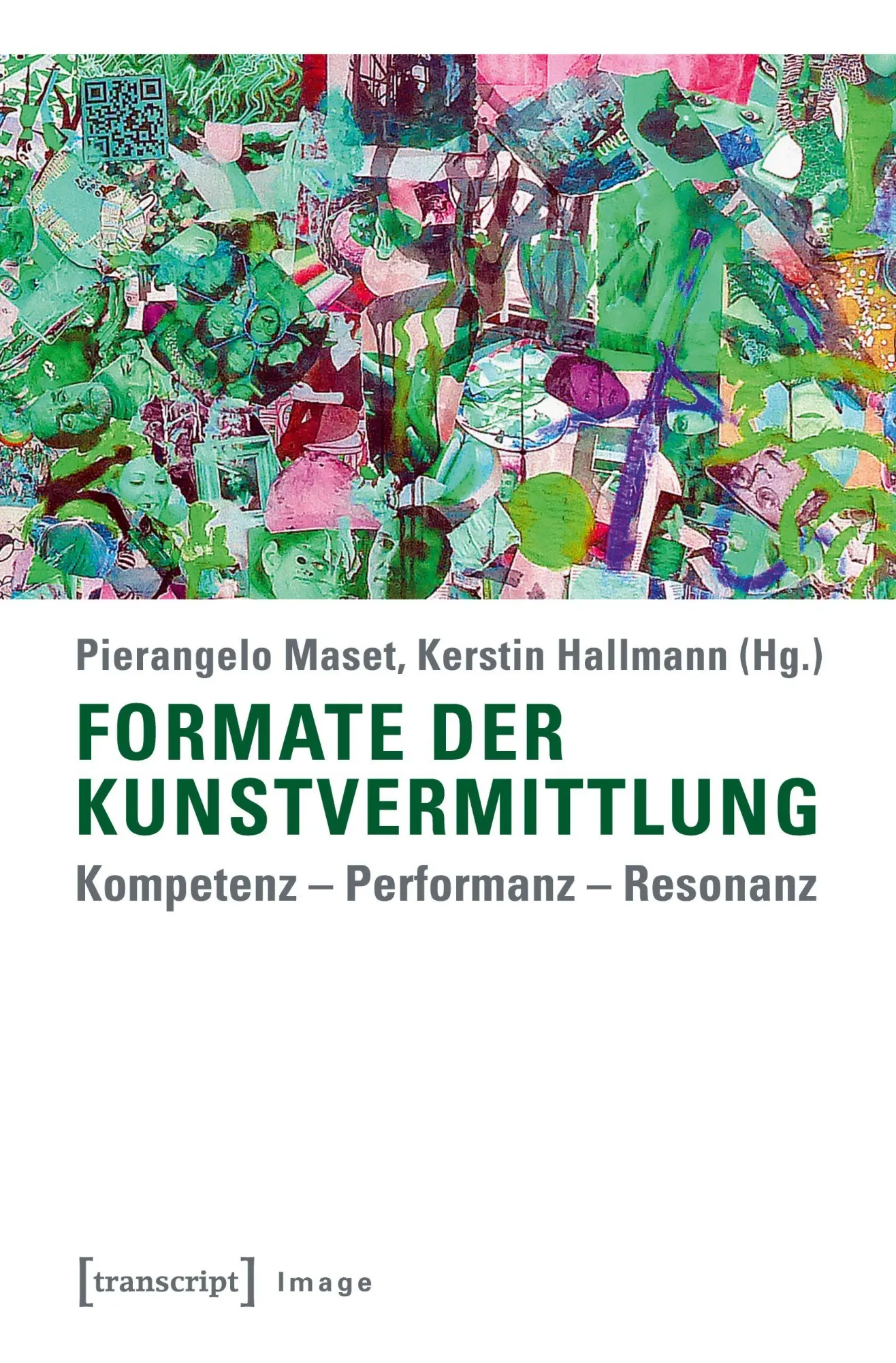 Cover: 9783837636895 | Formate der Kunstvermittlung | Pierangelo Maset | Taschenbuch | 194 S.