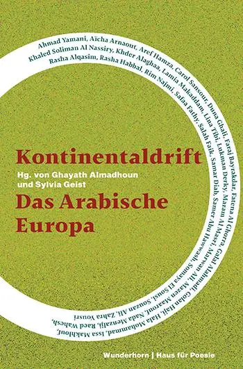 Cover: 9783884236895 | Kontinentaldrift 03 | Das Arabische Europa | Ghayath Almadhoun (u. a.)