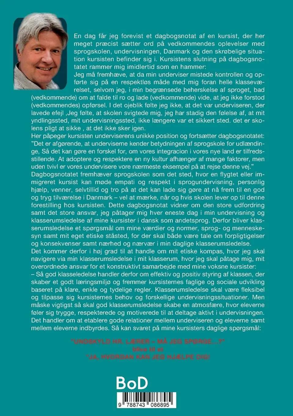 Rückseite: 9788743086895 | Undskyld Hr. Lærer - må jeg spørge...? | Ole Bendix | Taschenbuch
