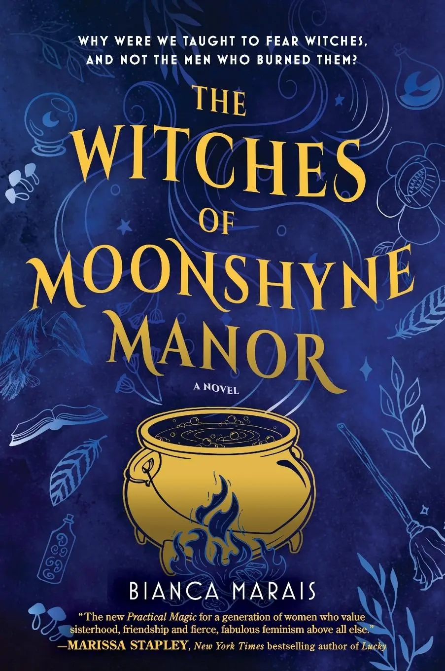 Cover: 9780778386995 | The Witches of Moonshyne Manor | A Halloween novel | Bianca Marais