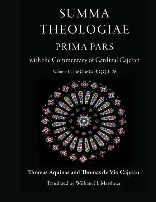 Cover: 9780813236995 | Summa Theologiae, Prima Pars with the Commentary of Cardinal Cajetan