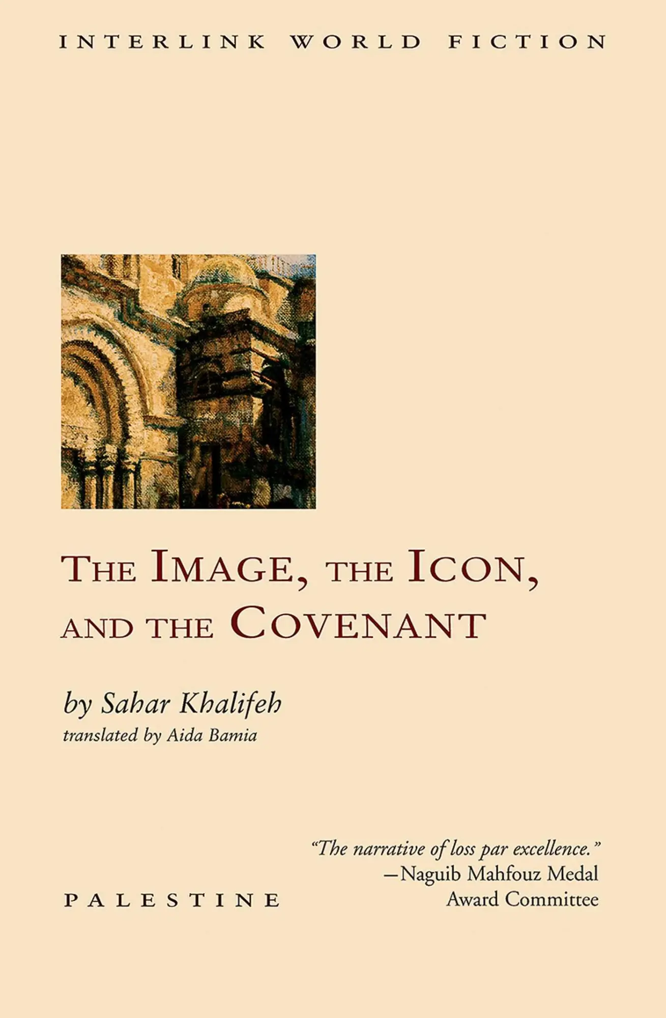 Cover: 9781566566995 | The Image, the Icon, and the Covenant | Sahar Khalifeh | Taschenbuch