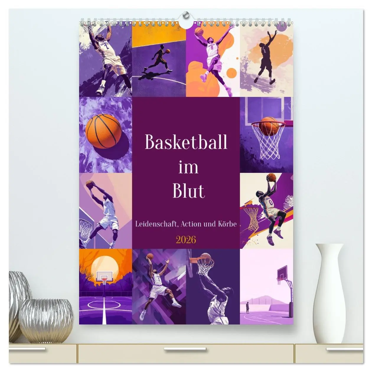 Cover: 9783516246995 | Basketball im Blut (hochwertiger Premium Wandkalender 2026 DIN A2...