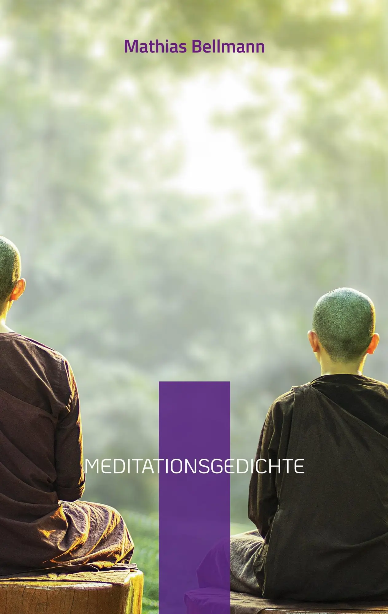 Cover: 9783746096995 | Meditationsgedichte | Mathias Bellmann | Taschenbuch | 126 S. | 2023
