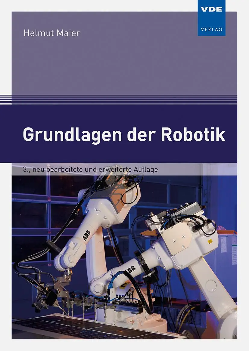 Bild: 9783800756995 | Grundlagen der Robotik | Helmut Maier | Taschenbuch | 306 S. | Deutsch