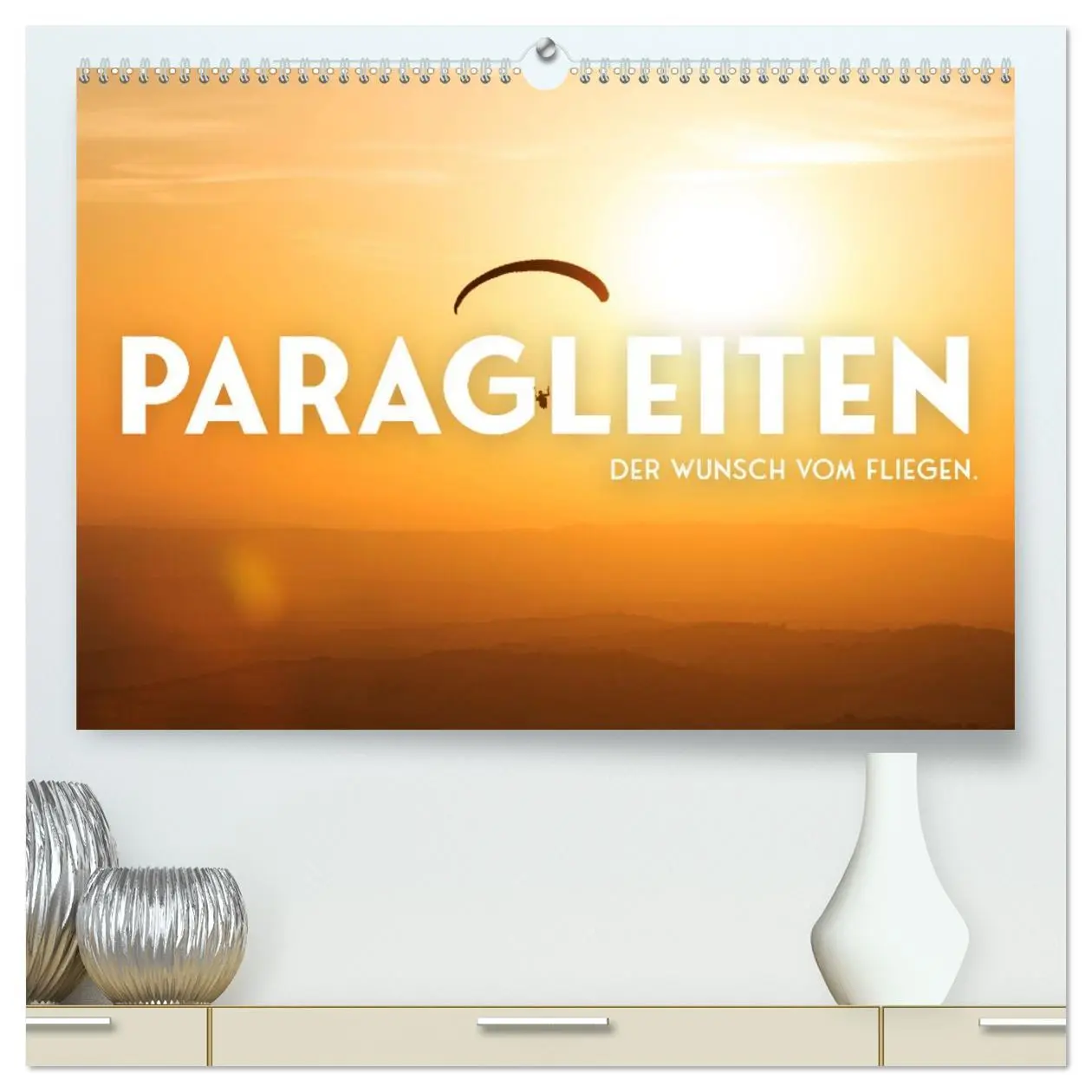 Cover: 9783457427095 | Paragleiten - Der Wunsch vom Fliegen. (hochwertiger Premium...