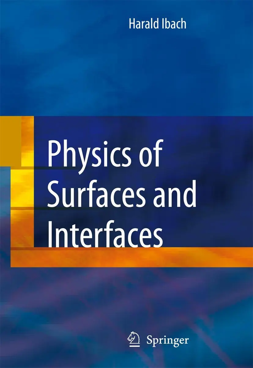 Cover: 9783540347095 | Physics of Surfaces and Interfaces | Harald Ibach | Buch | xii | 2006