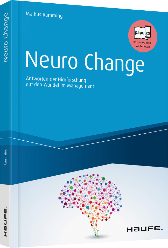 Cover: 9783648117095 | Neuro Change | Markus Ramming | Buch | 255 S. | Deutsch | 2019 | Haufe