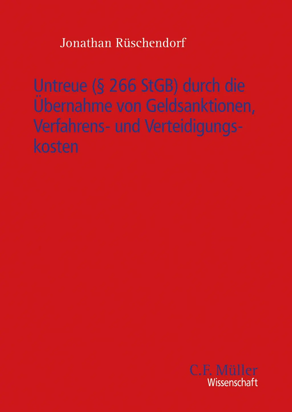 Cover: 9783811467095 | Untreue (§ 266 StGB) durch die Übernahme von Geldsanktionen,...